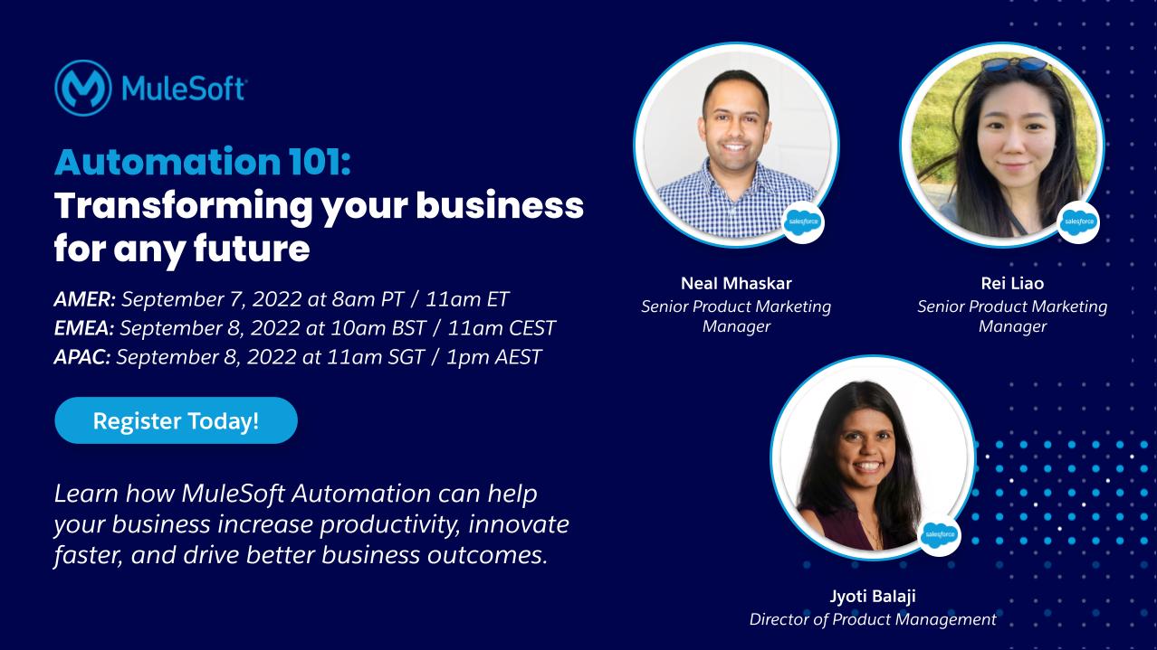 Automation 101: Transforming Your Business For Any Future | MuleSoft